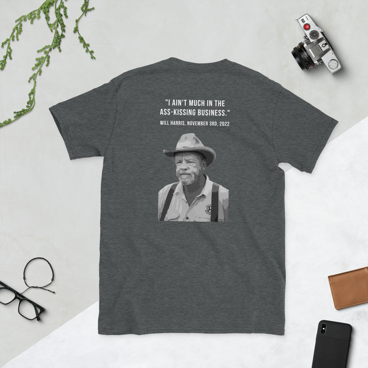 Will Harris Quote T-Shirt